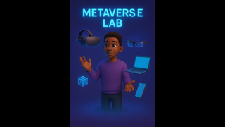 Module 2: Tools of the Metaverse
