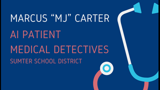 Marcus “MJ” Carter - AI Patient - Medical Detectives