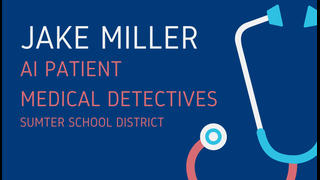 Jake Miller - AI Patient Medical Detectives